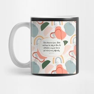 And whosoever fears Allah and keeps his duty to Him - Qur’an 65:2 Mug